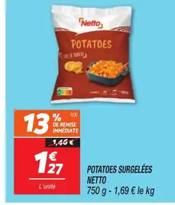 Netto NETTO Potatoes surgelées offre
