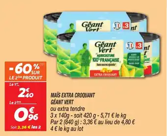 Netto GÉANT VERT Maïs extra croquant offre