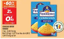 Netto FERRERO Couscous moyen offre