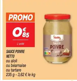 Netto NETTO Sauce poivre offre