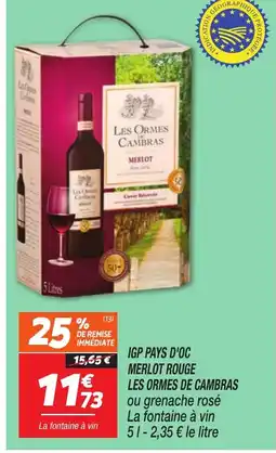 Netto LES ORMES CAMBRAS Igp pays d'oc merlot rouge offre