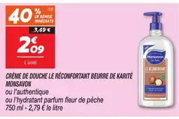 Netto MONSAVON Crème de douche le réconfortant beurre de karité offre