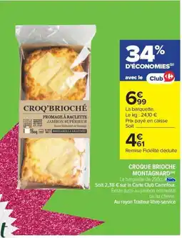 CROQUE BRIOCHE Montagnard