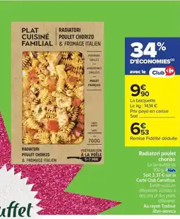 Carrefour Drive Radiatori poulet chorizo offre