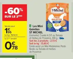 Carrefour Drive ST MICHEL Les Mini Galettes offre