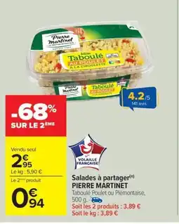 Carrefour Drive PIERRE MARTINET Salades à partager offre