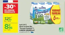Carrefour Drive CANDIA GRANDLAIT Lait U.H.T. demi-écrémé Bio Format Familial offre