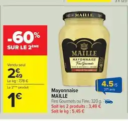 Carrefour Drive MAILLE Mayonnaise offre