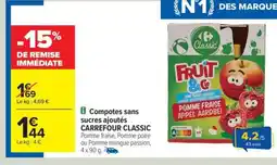 Carrefour Drive CARREFOUR CLASSIC Compotes sans sucres ajoutés offre