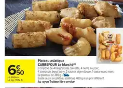 Carrefour Drive Plateau asiatique offre