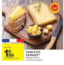 Carrefour Drive Comté A.O.P. Cardamine offre