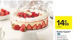 Carrefour Drive Fraisier 6 parts offre
