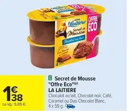 Carrefour Drive LA LAITIERE Secret de Mousse Offre Eco offre