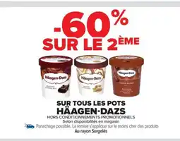 Carrefour Drive HÄAGEN-DAZS Sur tous les pots offre
