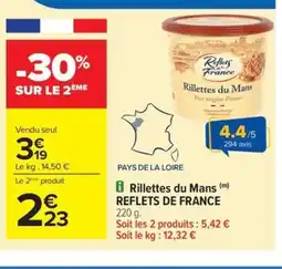 Carrefour Drive REFLETS DE FRANCE Rillettes du Mans offre