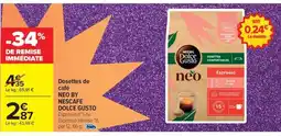 Carrefour Drive NEO BY NESCAFE DOLCE GUSTO Dosettes de cafe offre