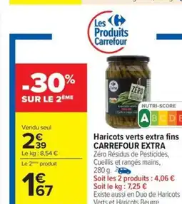 Carrefour Drive CARREFOUR EXTRA Haricots verts extra fins offre
