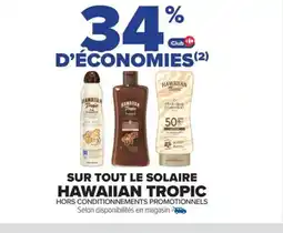 HAWAIIAN TROPIC Sur tout le solaire