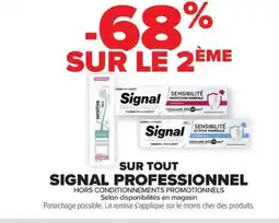 Carrefour Drive SIGNAL PROFESSIONNEL Sur tout offre
