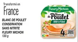 Netto Blanc de poulet conservation sans nitrite fleury michon offre