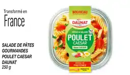 Netto Salade de pâtes gourmandes poulet caesar daunat offre