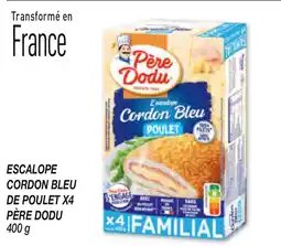 Netto Escalope cordon bleu de poulet x4 père dodu offre