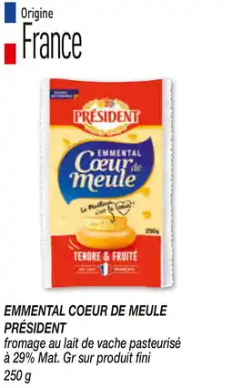 Netto Emmental coeur de meule président offre