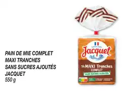 Netto Pain de mie complet maxi tranches sans sucres ajoutés jacquet offre
