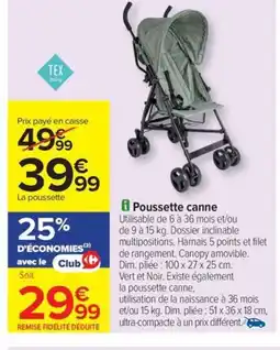 Carrefour Drive Poussette canne offre