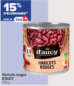 Carrefour Contact Haricots rouges d'aucy offre