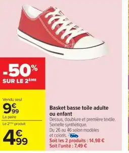 Carrefour Drive Basket basse toile adulte ou enfant offre
