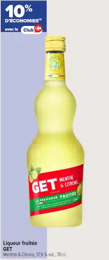 Carrefour Contact Liqueur fruitée get offre