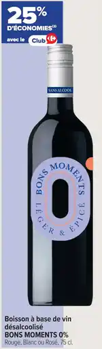 Carrefour Contact Boisson à base de vin désalcoolisé bons moments 0% offre
