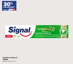 Carrefour Contact Dentifrice intégral 8 signal offre