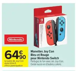 Carrefour Drive Manettes Joy Con Bleu et Rouge pour Nintendo Switch offre