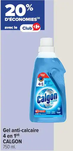 Carrefour Contact Gel anti-calcaire 4 en 1 calgon offre