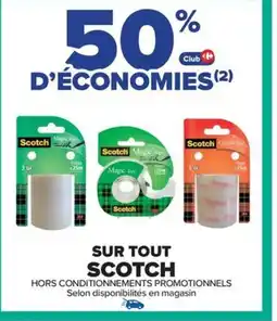 Carrefour Drive SCOTCH Sur tout offre