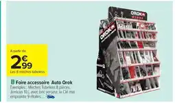 Carrefour Drive Foire accessoire Auto Orok offre