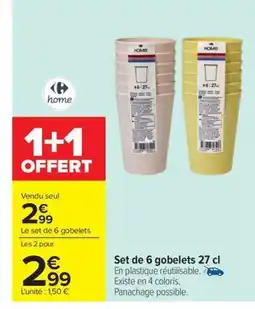Carrefour Drive Set de 6 gobelets offre