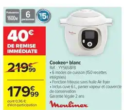 Carrefour Drive MOULINEX Cookeo+ blanc offre