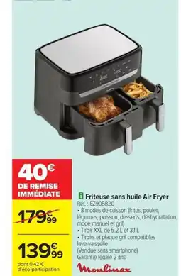Carrefour Drive MOULINNEX Friteuse sans huile airfryer offre