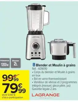 Carrefour Drive LAGRANGE Blender et Moulin à grains offre