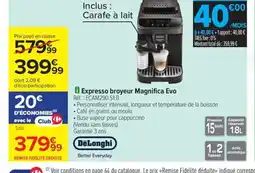 Carrefour Drive DELONGHI Expresso broyeur Magnifica Evo offre