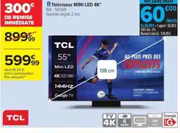 Carrefour Drive TCL Téléviseur MINI LED 4K offre