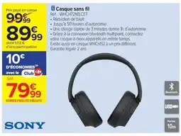 Carrefour Drive SONY Casque sans fil offre