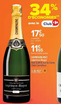 Cora x Carrefour Champagne brut leprince-royer offre