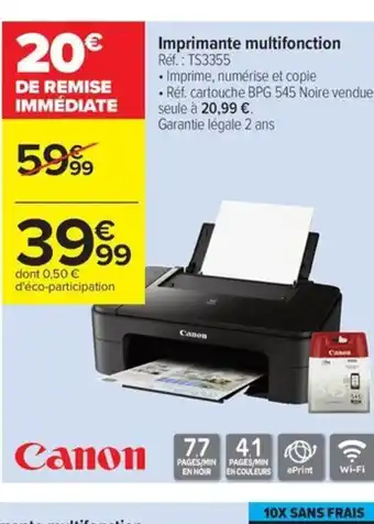 Carrefour Drive CANON Imprimante multifonction offre