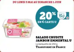 Super U Salade crudite jambon emmental u offre