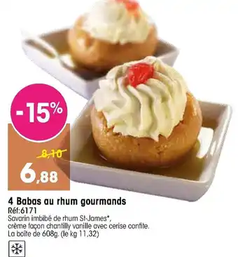 Croque Gel 4 Babas au rhum gourmands offre