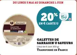 Super U Galettes de sarrasin u saveurs offre